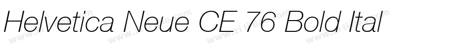 Helvetica Neue CE 76 Bold Italic字体转换